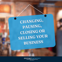 DolmanBateman-Changing-pausing-closing-or-selling-your-business