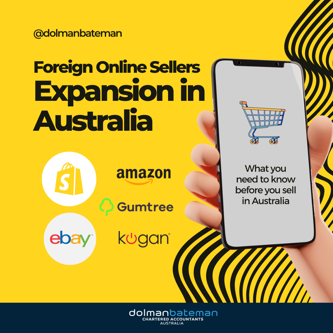 Foreign Online Sellers looking to expand in australia