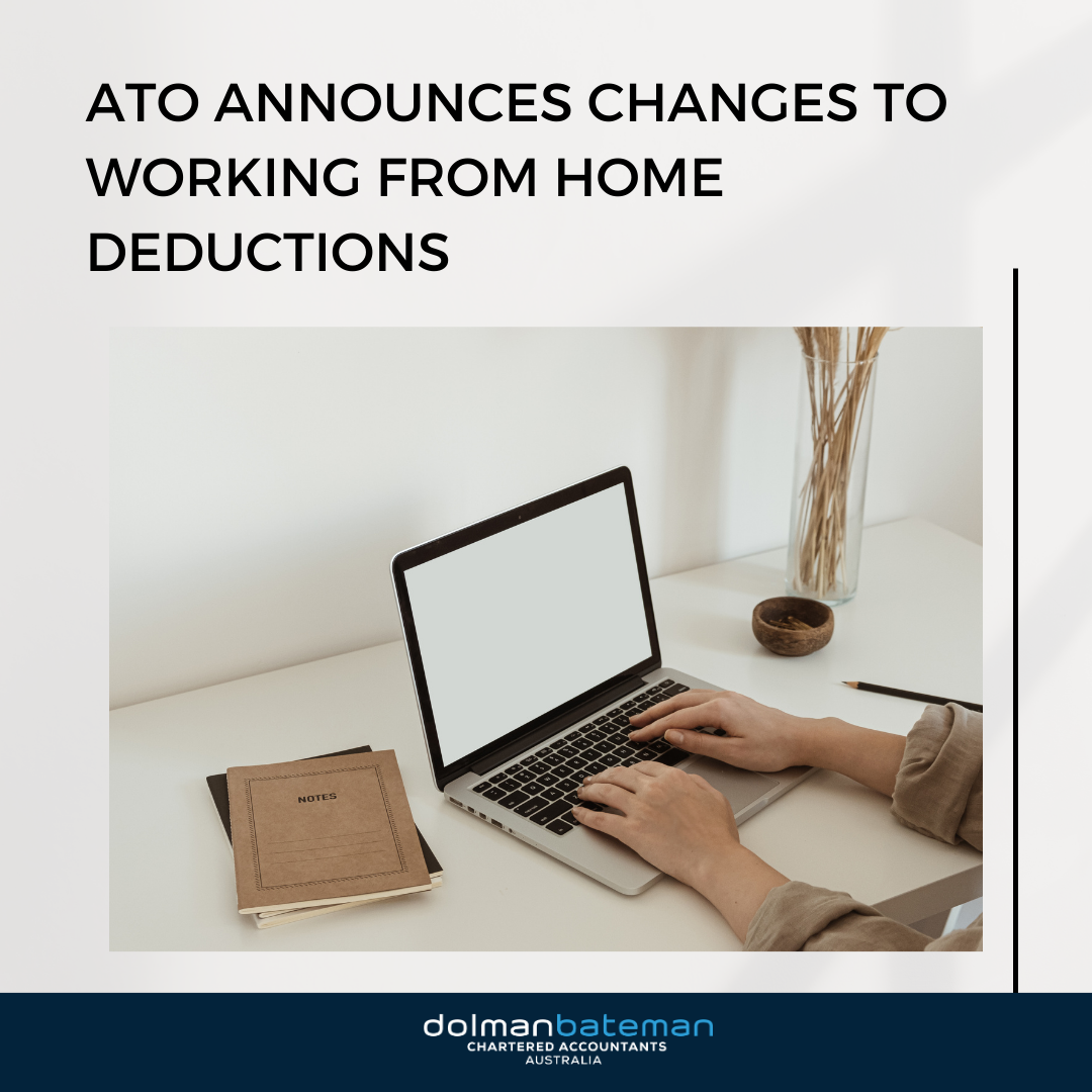 DolmanBateman-ATO-Announces-Changes-to-Working-from-Home-Deductions