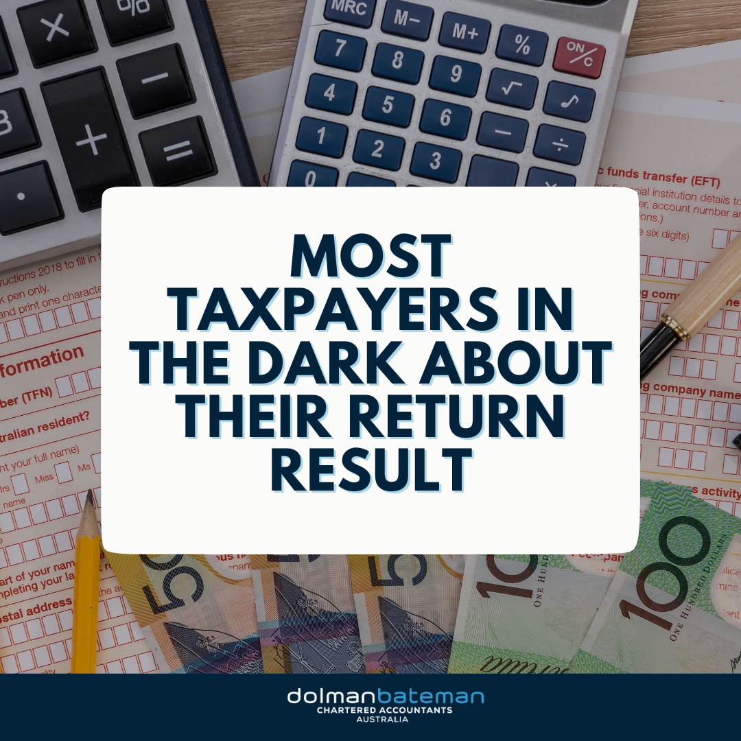 DolmanBateman-Taxpayers-in-the-Dark-About-Their-Return-Result